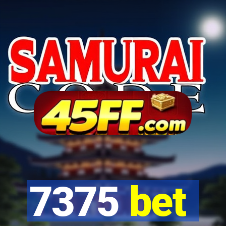 7375 bet